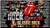 Les Meilleures Chansons De Rock Classique De Tous Les Temps : Aerosmith, U2, The Beatles, Ac/dc, Metallica, Bon Jovi.